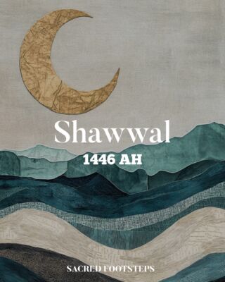 Shawwal, the tenth month of the Islamic calendar ✨